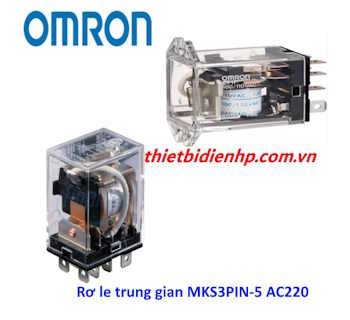 Rơ le trung gian MKS3PIN-5 AC220 Omron