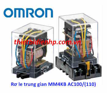 Rơ le trung gian MM4KB AC100/(110) Omron